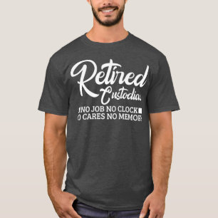 Funny Custodis Retirement Gift Reberekend Design T-shirt