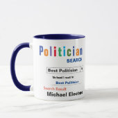 Funny Custom Best Politician Mok (Links)