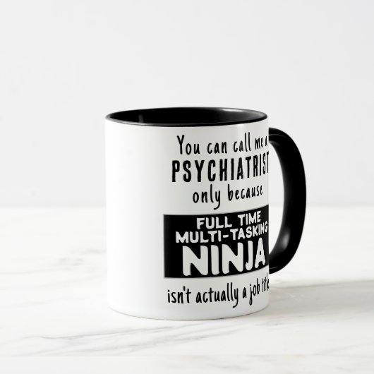 Funny Custom Ninja Psychiatrist Gift Mok (Voorkant rechts)