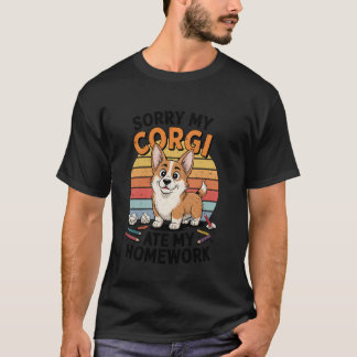 Funny Cute Corgi Ate My Homework Dog Lover Men Wom T-shirt