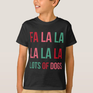 Funny Cute Fa la Lots of Dogs-kersthondenhonk Lov T-shirt