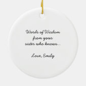 Funny & Cute Wedding Advice Kerstversiering Keramisch Ornament (Achterkant)