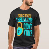 Funny Cyber Security Gift Computer Hacker Tech T-shirt (Voorkant)