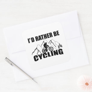 Funny cycling quote vierkante sticker