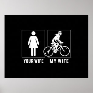 FUNNY CYCLUS - UW VROUW - MIJN VROUWELIJKE CYCLIST POSTER