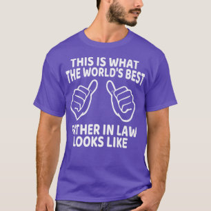 Funny Dad Day van Daughter Son in Law Bes T-shirt
