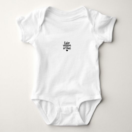 Funny Dad Quote Baby Father Romper (Voorkant)