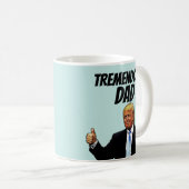 FUNNY DAD TRUMP CAFÉ MUG (Devant droit)