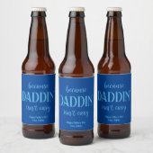 Funny Daddin' Is niet makkelijk Vaderdag Bier Etiket (Flessen)