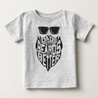 FUNNY DADS WITH BEARDS ARE BETTER FATHERS DAY