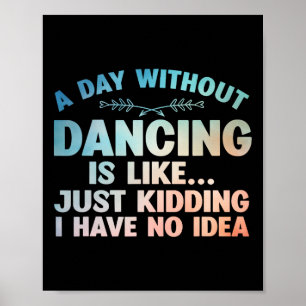 Funny Dance Art voor Kinder vrouwen van tien meisj Poster