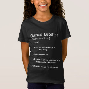 Funny Dance Brother T-shirt