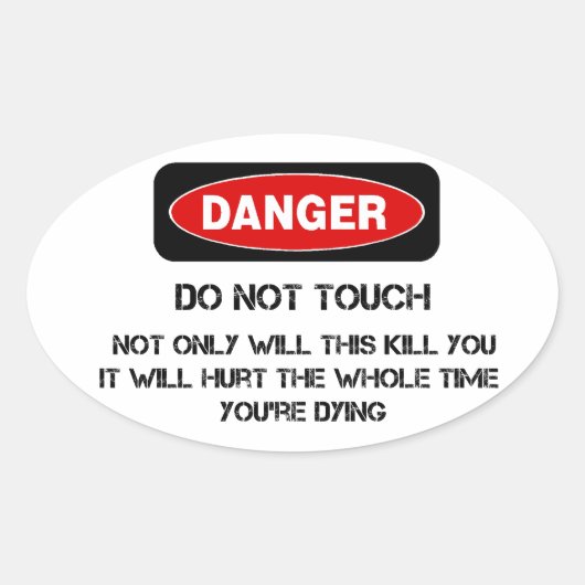 Funny Danger Sign Ovale Sticker (Voorkant)