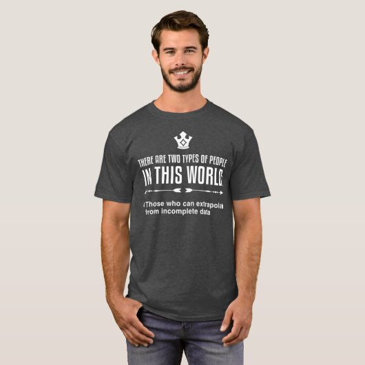 Funny Data Science Statistics Extrapolate Data T-shirt (Voorkant volledig)