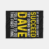 Funny Dave If At First You Don't Succeed Try Doing Fleece Deken (Voorkant (Horizontaal))