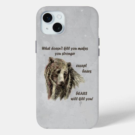 Funny De Motivatie Quote Beren doden je Case-Mate iPhone Case (Achterkant)
