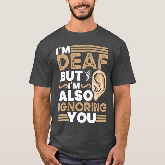 Funny Deaf Awareness ASL Accessoires Hearing T-shirt (Voorkant)