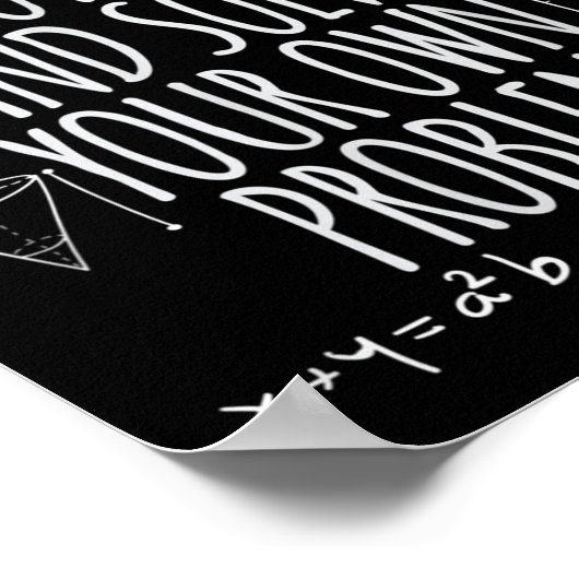 Funny Dear Math Grow Up Quote Problem Solver Poster (Hoek)