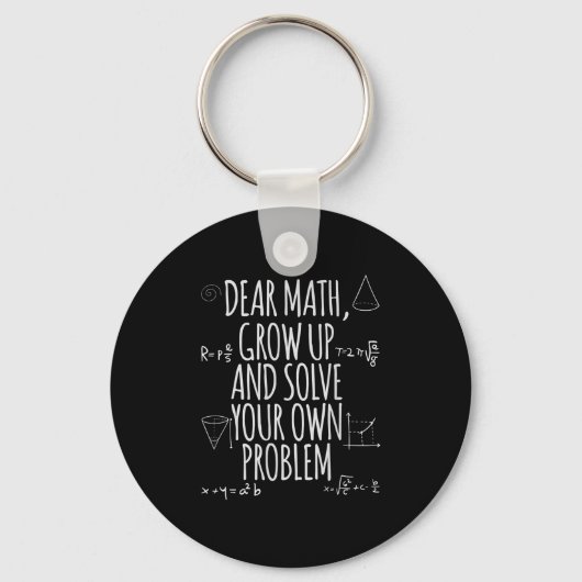 Funny Dear Math Grow Up Quote Problem Solver Sleutelhanger (Voorkant)