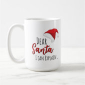Funny Dear Santa (I can Explain ...) Customizable Koffiemok (Links)