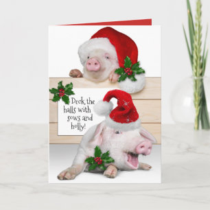 Funny Dech the Halls with Sows and Holly Feestdagen Kaart