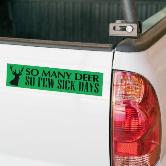 Funny Deer Hunting Bumpersticker (Op Truck)