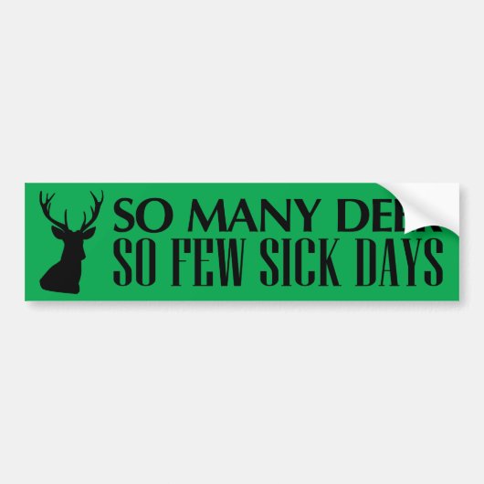 Funny Deer Hunting Bumpersticker (Voorkant)