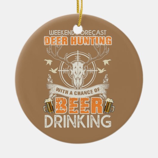 Funny Deer Hunting Keramisch Ornament (Voorkant)