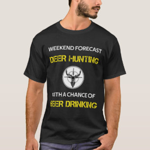 Funny Deer Hunting T-shirt