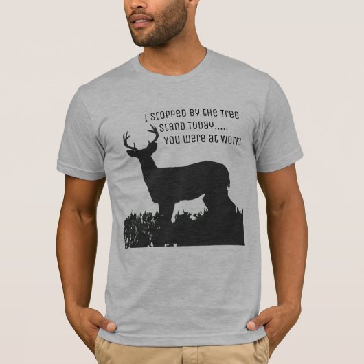 Funny Deer Hunting Tree Stand Shirt (Voorkant)