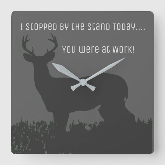 Funny Deer Hunting Work Clock Vierkante Klok (Voorkant)