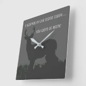 Funny Deer Hunting Work Clock Vierkante Klok (Hoek)