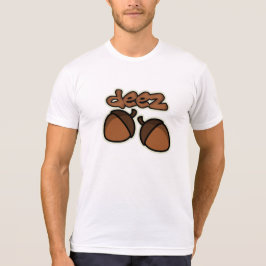 Funny Deez Nuts tshirts