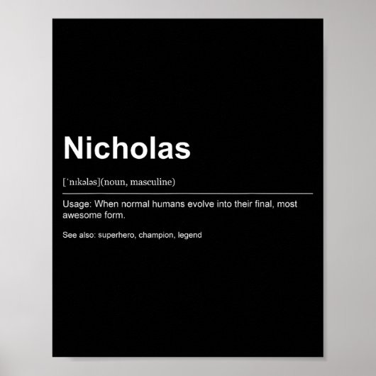 Funny Definition Quote For The Name Nicholas _  Poster (Voorkant)