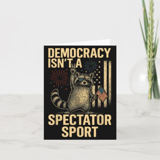 Funny Democracy Isn't A Spectator Srt Kaart (Voorkant)