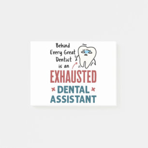 Funny Dental Assistant Exhaustote Quote Post-it® Notes