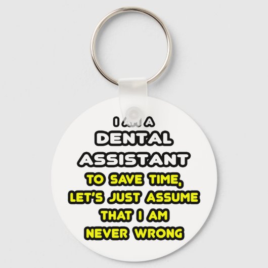 Funny Dental Assistant T-Shirts Sleutelhanger (Voorkant)