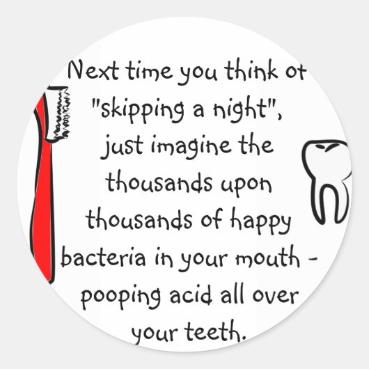 Funny Dental Humor - ronde sticker (Voorkant)
