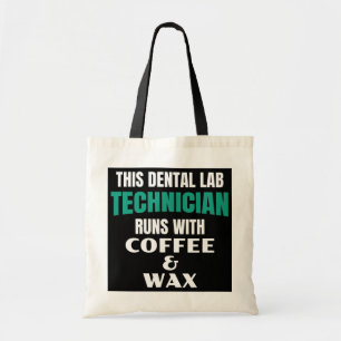 Funny Dental Lab-technicus koffie en was Tote Bag