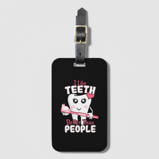 Funny Dentist - als Teeth Beter dan mensen Bagagelabel (Voorkant (verticaal))