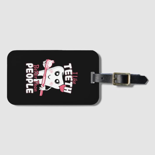 Funny Dentist - als Teeth Beter dan mensen Bagagelabel (Voorkant (horizontaal))