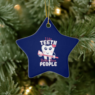 Funny Dentist - als Teeth Beter dan mensen Keramisch Ornament