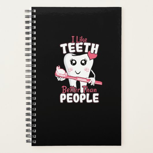 Funny Dentist - als Teeth Beter dan mensen Planner (Voorkant)