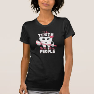 Funny Dentist - als Teeth Beter dan mensen T-shirt