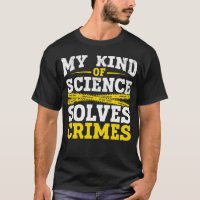 Funny Detective Forensic Science Crime Solver