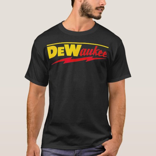 Funny DeWaukee Power Tool Brand T-shirt (Voorkant)