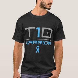 Funny Diabetic Type 1 Diabetes Awareness Quote T1D T-shirt