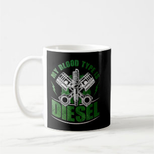 Funny Diesel Mechanic Gift My Blood Type is Diesel Koffiemok