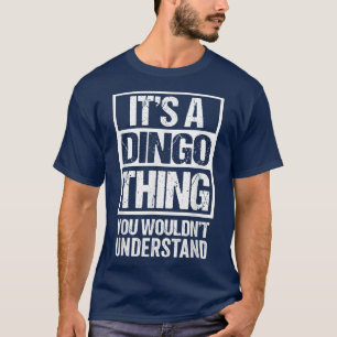 Funny Dingo Parent citeert zijn een Jargon Dingt D T-shirt