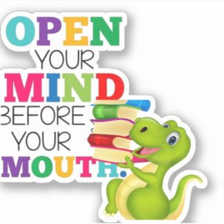 funny dinocus - open your mind- sticker